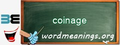 WordMeaning blackboard for coinage